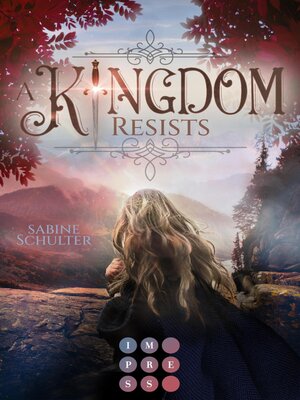 cover image of A Kingdom Resists (Kampf um Mederia 2)